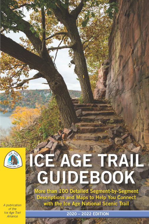 Ice Age Trail Alliance, Ice Age National Scenic Trail, Ice Age Trail Guidebook 2020-2022